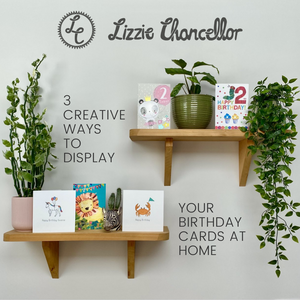 3 Creative Ways To Display Your Birthday Cards At Home