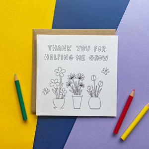 Helping me Grow - colour in card