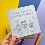 Helping me Grow - colour in card